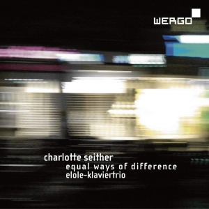 Seither Charlotte - Equal Ways Of Difference i gruppen VI TIPSAR / Julklappstips CD hos Bengans Skivbutik AB (3321207)