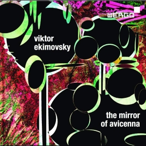 Ekimovsky Viktor - The Mirror Of Avicenna - Der Spiege i gruppen VI TIPSAR / Julklappstips CD hos Bengans Skivbutik AB (3321830)