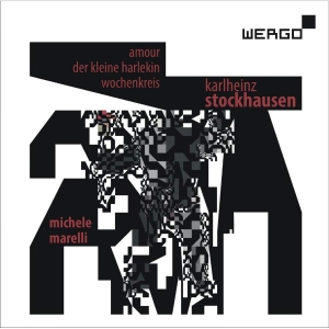 Stockhausen Karlheinz - Amour Der Kleine Harlekin Wochenk i gruppen VI TIPSAR / Julklappstips CD hos Bengans Skivbutik AB (3321832)