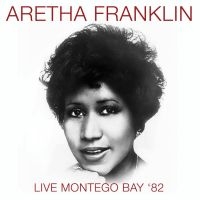 Franklin Aretha - Live Montego Bay '82 (Fm) i gruppen VINYL / RnB-Soul hos Bengans Skivbutik AB (3322013)