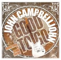 Campbelljohn John - Good To Go (Remastared + Bonus) i gruppen CD / Blues,Jazz hos Bengans Skivbutik AB (3322109)