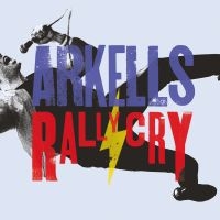 Arkells - Rally Cry i gruppen CD / Pop-Rock hos Bengans Skivbutik AB (3322138)