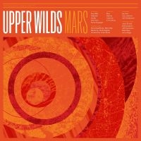 Upper Wilds - Mars i gruppen VINYL / Pop-Rock hos Bengans Skivbutik AB (3322177)