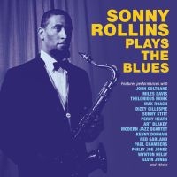 Rollins Sonny - Plays The Blues i gruppen CD / Jazz hos Bengans Skivbutik AB (3322202)