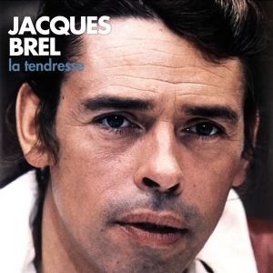 Jacques Brel - La Tendresse i gruppen VI TIPSAR / Julklappstips Vinyl hos Bengans Skivbutik AB (3322864)