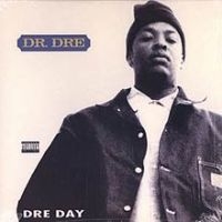 Dr Dre - Dre Day i gruppen VINYL / Hip Hop-Rap,RnB-Soul hos Bengans Skivbutik AB (3328002)