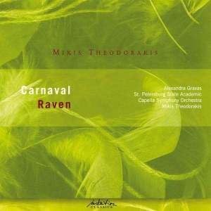 Theodorakis Mikis - Carnaval & Raven (Ballet Suite) i gruppen VI TIPSAR / Julklappstips CD hos Bengans Skivbutik AB (3332993)