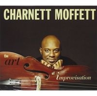 Moffett Charnett - The Art Of Improvisation i gruppen CD / Jazz hos Bengans Skivbutik AB (3334866)