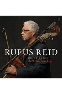 Reid Rufus - Quiet Pride - The Elizabeth Catlett i gruppen CD / Jazz hos Bengans Skivbutik AB (3334917)