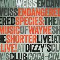 Weiss David - Endangered Species: The Music Of Wa i gruppen CD / Jazz hos Bengans Skivbutik AB (3334923)