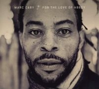 Cary Marc - For The Love Of Abbey i gruppen CD / Jazz hos Bengans Skivbutik AB (3334925)