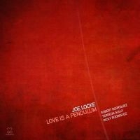 Locke Joe - Love Is A Pendulum i gruppen CD / Jazz hos Bengans Skivbutik AB (3334954)