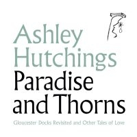 Hutchings Ashley - Paradise And Thorns i gruppen CD / Pop-Rock hos Bengans Skivbutik AB (3335448)