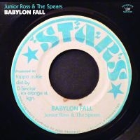 Ross Junior And The Spears - Babylon Fall i gruppen CD / Reggae hos Bengans Skivbutik AB (3335457)