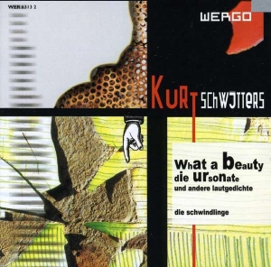 Schwitters Kurt - What A Beauty i gruppen Externt_Lager / Naxoslager hos Bengans Skivbutik AB (3335751)