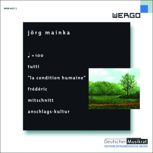 Mainka Jörg - Tutti La Condition Humaine Frédér i gruppen VI TIPSAR / Julklappstips CD hos Bengans Skivbutik AB (3335771)