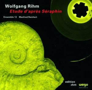 Rihm Wolfgang - Etude D'après Séraphin i gruppen Externt_Lager / Naxoslager hos Bengans Skivbutik AB (3337657)