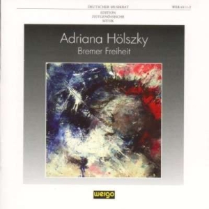 Hölszky Adriana - Bremer Freiheit i gruppen Externt_Lager / Naxoslager hos Bengans Skivbutik AB (3337685)