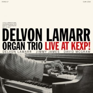 Delvon Lamarr Organ Trio - Live At Kexp! i gruppen VINYL / Jazz/Blues hos Bengans Skivbutik AB (3338119)