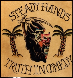 Steady Hands - Truth In Comedy (Vinyl) i gruppen VINYL / Pop-Rock hos Bengans Skivbutik AB (3339081)
