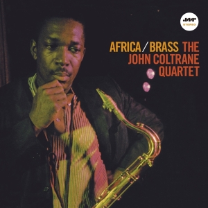 John Coltrane - Africa/Brass i gruppen VINYL / Jazz hos Bengans Skivbutik AB (3350883)