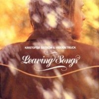 Kristofer Åström - Leaving Songs i gruppen VI TIPSAR / Julklappstips CD hos Bengans Skivbutik AB (3421740)