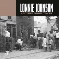 Johnson Lonnie - Another Night To Cry i gruppen CD / Blues,Jazz hos Bengans Skivbutik AB (3460781)