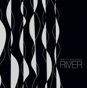 White Birches - River i gruppen CD / Pop-Rock hos Bengans Skivbutik AB (3463566)