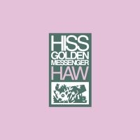 Hiss Golden Messenger - Haw i gruppen VINYL / Elektroniskt,World Music hos Bengans Skivbutik AB (3464478)