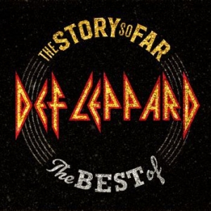 Def Leppard - The Story So Far (2Cd) i gruppen CD / Pop hos Bengans Skivbutik AB (3464983)