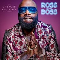 Dj Smoke - Ross Is The Boss - Rick Rock Mixtap i gruppen CD / Hip Hop-Rap hos Bengans Skivbutik AB (3466506)