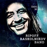 Raskolnikov Ripoff - Small World i gruppen CD / Blues,Jazz hos Bengans Skivbutik AB (3466578)