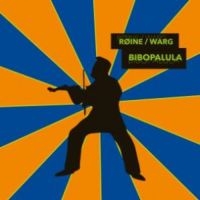 Roine/Warp - Bibopalula i gruppen CD / Pop-Rock hos Bengans Skivbutik AB (3466605)