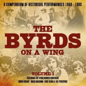 Byrds - Byrds On A Wing i gruppen CD / Pop-Rock hos Bengans Skivbutik AB (3468811)