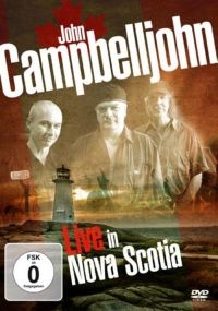 Campbelljohn John - Live In Nova Scotia i gruppen ÖVRIGT / Musik-DVD & Bluray hos Bengans Skivbutik AB (3472228)