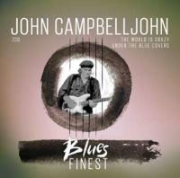 Campbelljohn John - Blues Finest i gruppen CD / Blues,Jazz hos Bengans Skivbutik AB (3472233)