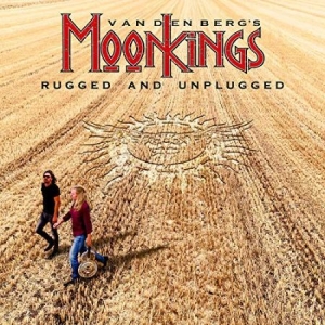Vandenberg's Moonkings - Rugged And Unplugged i gruppen CD / Rock hos Bengans Skivbutik AB (3473039)