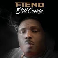 Fiend - Still Cookin' i gruppen CD / Hip Hop-Rap hos Bengans Skivbutik AB (3476087)