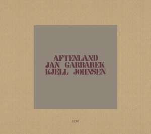 Garbarek Jan Johnsen Kjell - Aftenland i gruppen VI TIPSAR / Klassiska lablar / ECM Records hos Bengans Skivbutik AB (3486077)