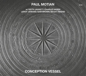 Motian Paul - Conception Vessel i gruppen CD / Jazz hos Bengans Skivbutik AB (3486447)