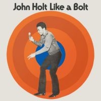 Holt John - Like A Bolt: Expanded Edition i gruppen CD / Reggae hos Bengans Skivbutik AB (3487823)