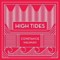 Hauman Costance - High Tides i gruppen CD / Pop-Rock hos Bengans Skivbutik AB (3489603)