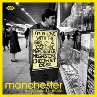 Various Artists - Manchester:A City United In Music i gruppen VI TIPSAR / Julklappstips CD hos Bengans Skivbutik AB (3492787)