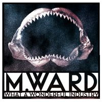 M Ward - What A Wonderful Industry (Ltd Clou i gruppen VINYL / Pop-Rock hos Bengans Skivbutik AB (3493663)