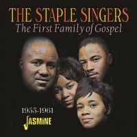 Staple Singers - First Family Of Gospel i gruppen CD / Blues,Jazz hos Bengans Skivbutik AB (3493863)