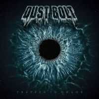 Dust Bolt - Trapped In Chaos i gruppen VINYL / Hårdrock hos Bengans Skivbutik AB (3494218)