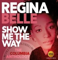 Belle Regina - Show Me The Way:Columbia Anthology i gruppen CD / RnB-Soul hos Bengans Skivbutik AB (3494281)