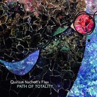 Nachoff Quinsin & Flux - Path Of Totality i gruppen VINYL / Jazz hos Bengans Skivbutik AB (3495497)