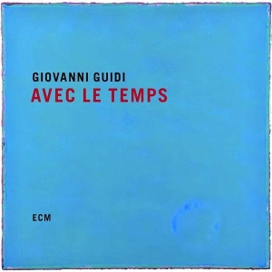 Guidi Giovanni - Avec Le Temps i gruppen CD / Jazz hos Bengans Skivbutik AB (3496590)