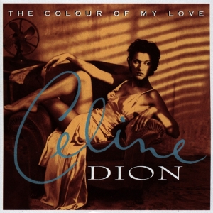 Dion Céline - The Colour Of My Love i gruppen VINYL / Pop-Rock,Övrigt hos Bengans Skivbutik AB (3497016)